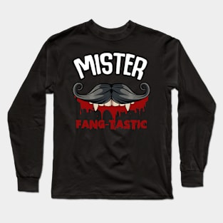 Mister Fang-Tastig - Funny Vampire Pun Halloween Long Sleeve T-Shirt
